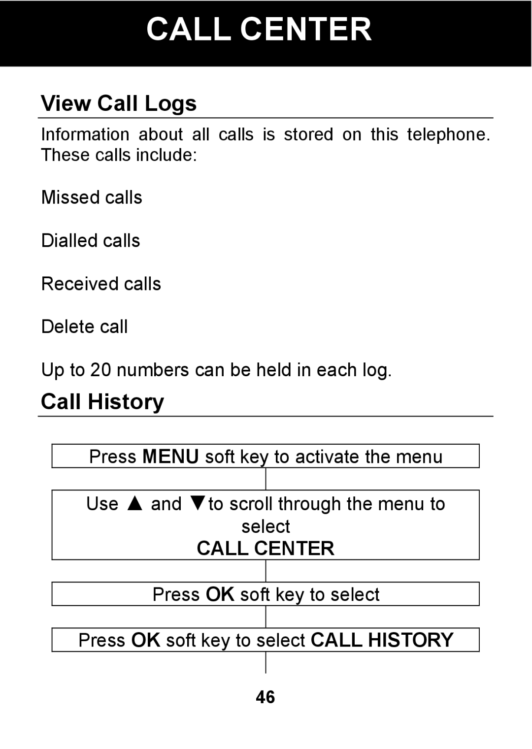 Pal/Pax PAL101 manual Call Center, View Call Logs, Call History 