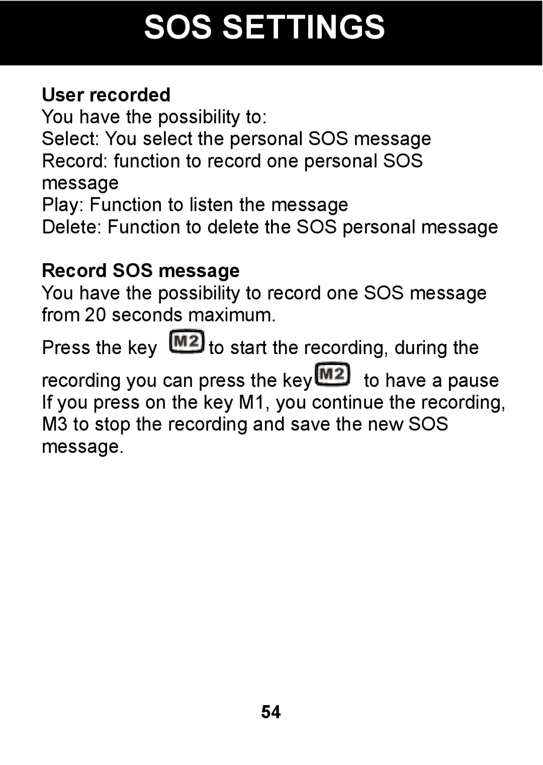 Pal/Pax PAL101 manual User recorded, Record SOS message 