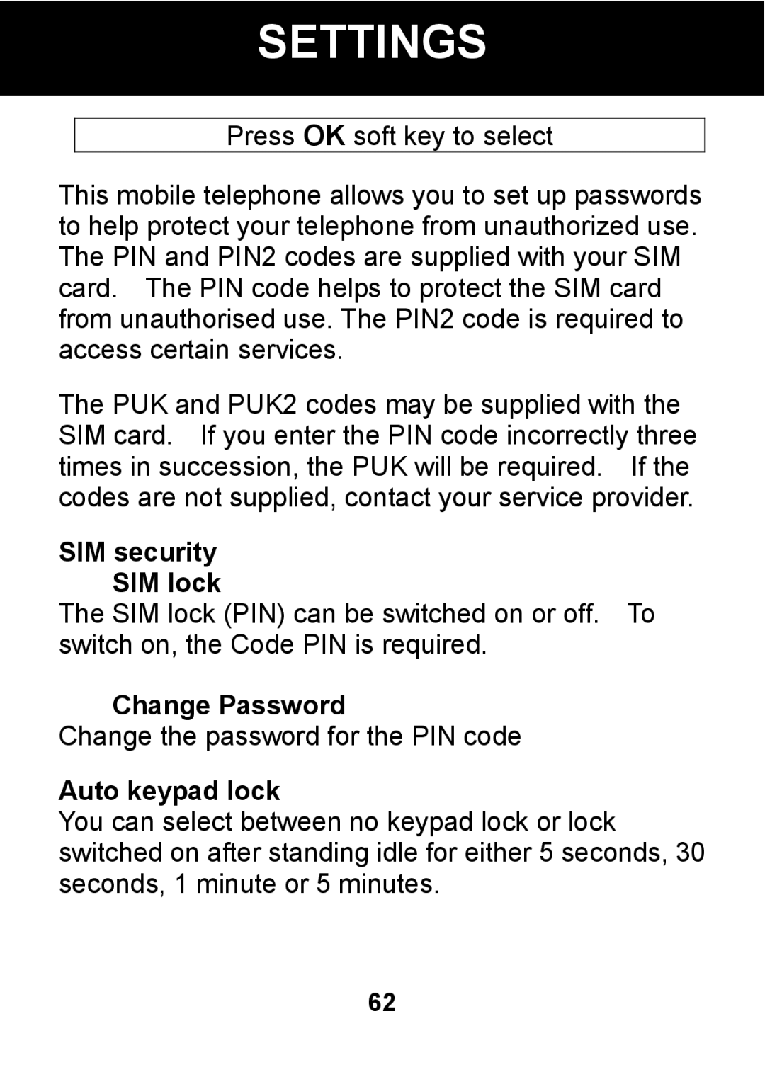 Pal/Pax PAL101 manual SIM security SIM lock, Change Password, Auto keypad lock 