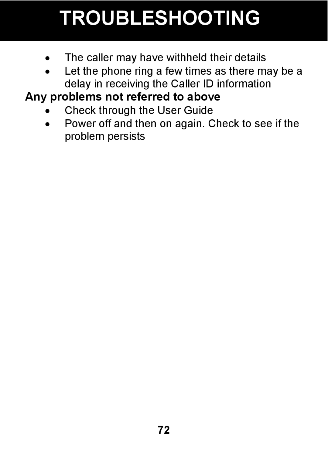 Pal/Pax PAL101 manual Any problems not referred to above 