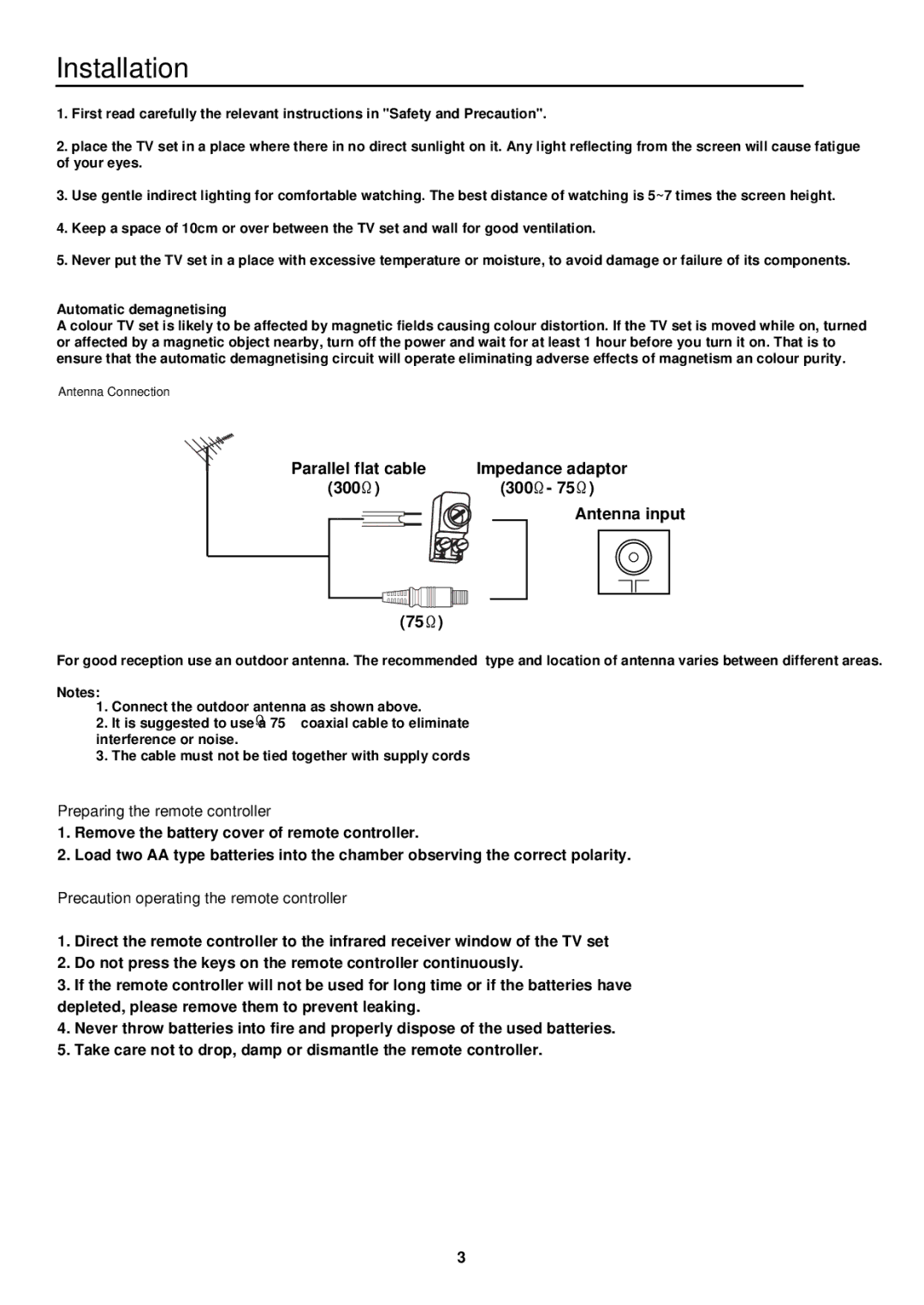 Palsonic 3415DVD user manual Installation, Parallel flat cable Impedance adaptor 300 Antenna input 