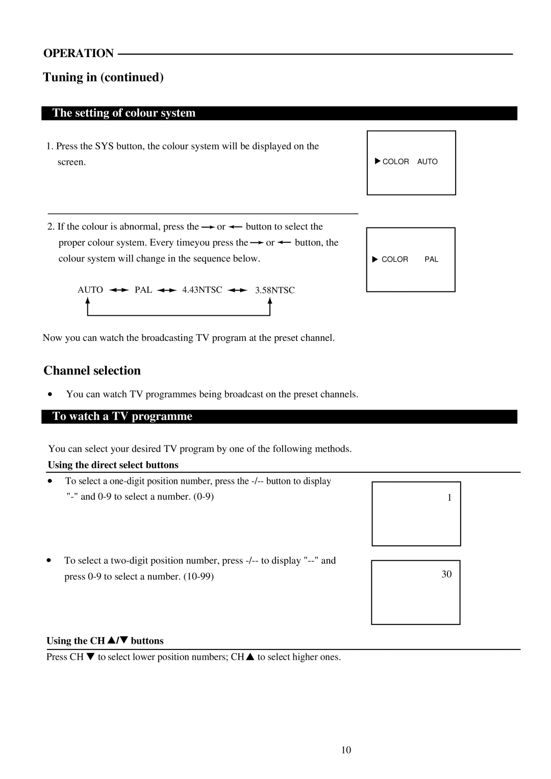Palsonic 3420G Channel selection, Setting of colour system, To watch a TV programme, Using the direct select buttons 