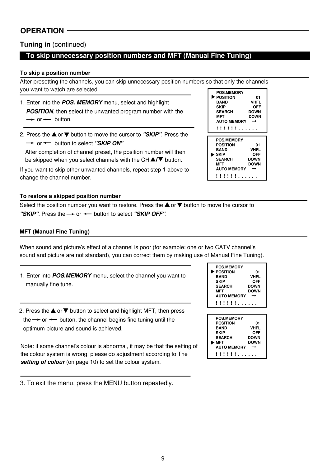 Palsonic 3499P owner manual Enter into the POS. Memory menu, select and highlight, Button, MFT Manual Fine Tuning 