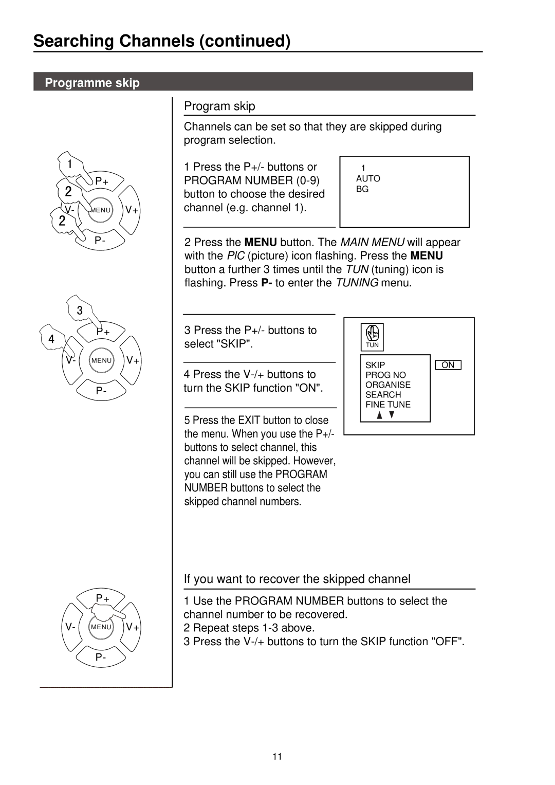 Palsonic 5115DVD user manual Programme skip, Program skip, If you want to recover the skipped channel 