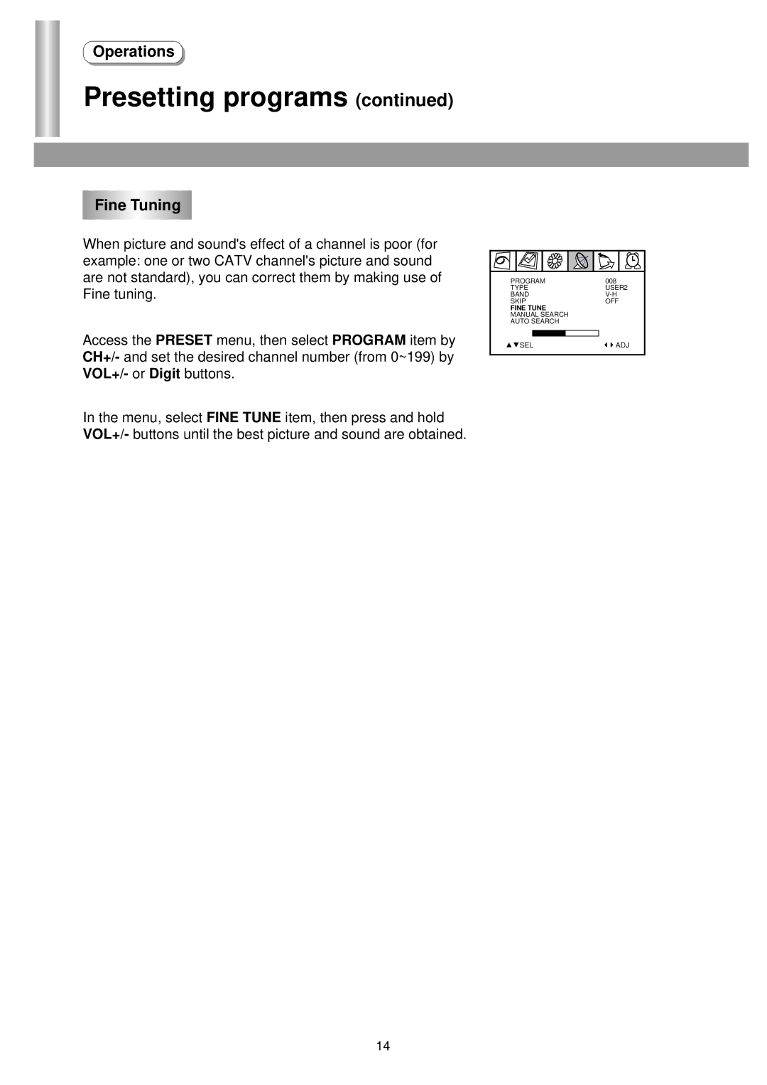 Palsonic 5140TS owner manual Fine Tuning 