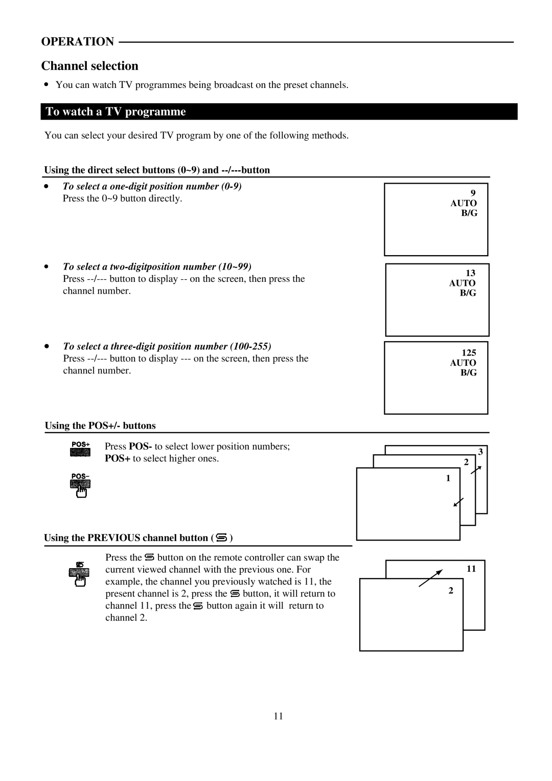 Palsonic 5159G owner manual Channel selection, To watch a TV programme, To select a one-digit position number 