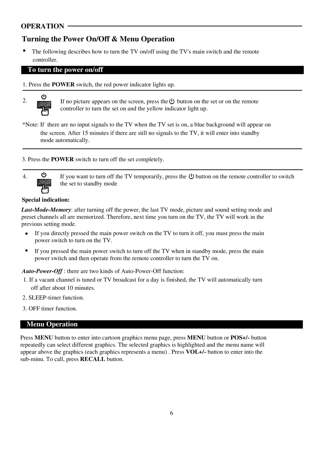 Palsonic 5159G owner manual Turning the Power On/Off & Menu Operation, To turn the power on/off, Special indication 