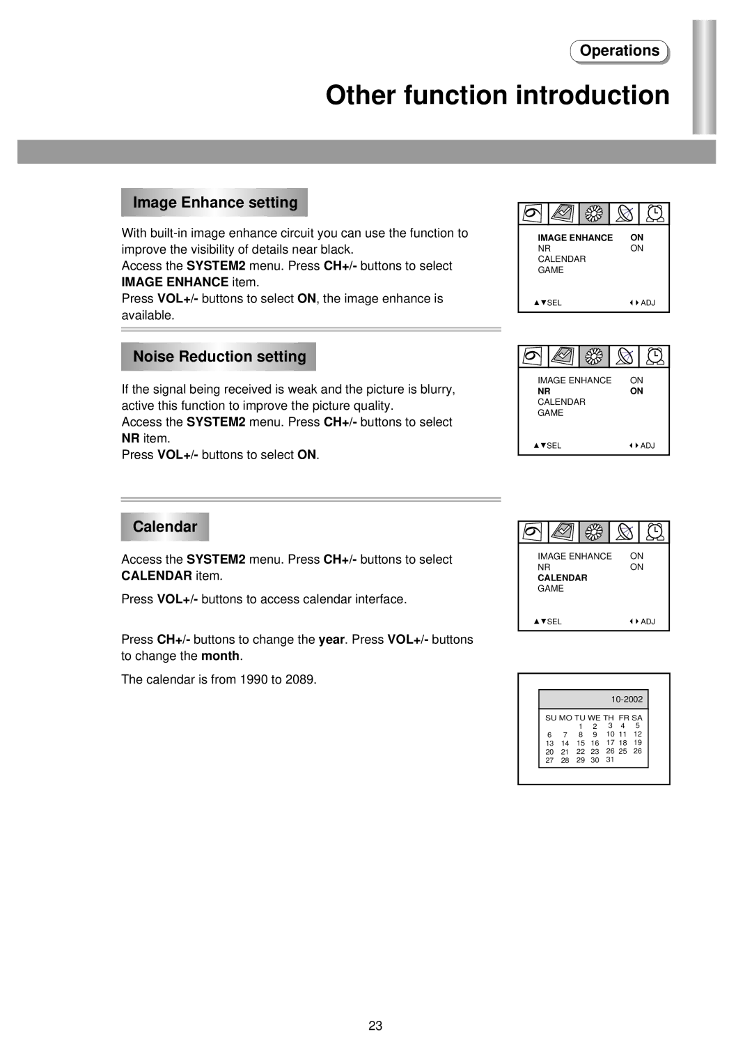 Palsonic 6125TS owner manual Other function introduction, Image Enhance setting, Noise Reduction setting, Calendar 