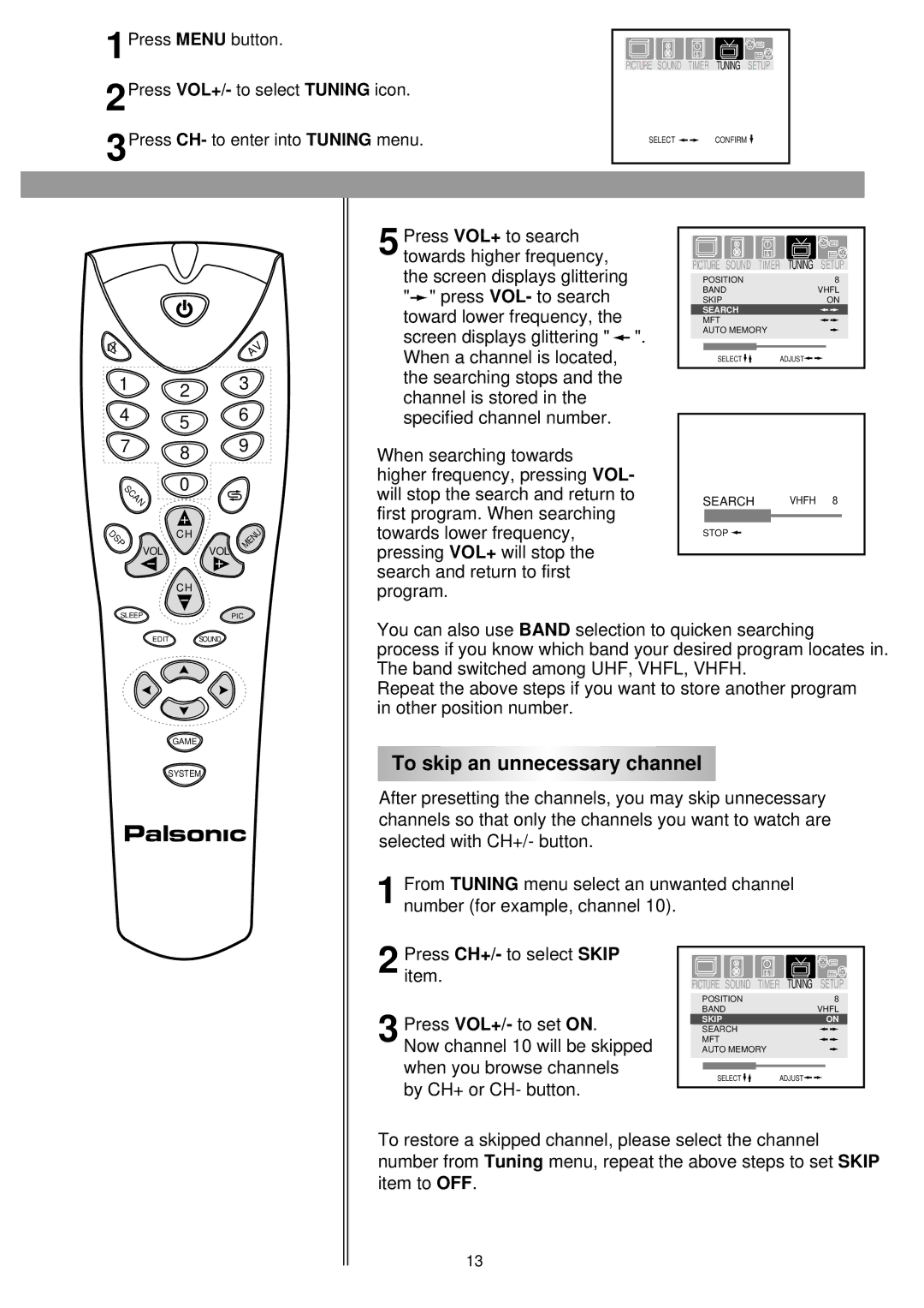 Palsonic 6140GY owner manual To skip an unnecessary channel 