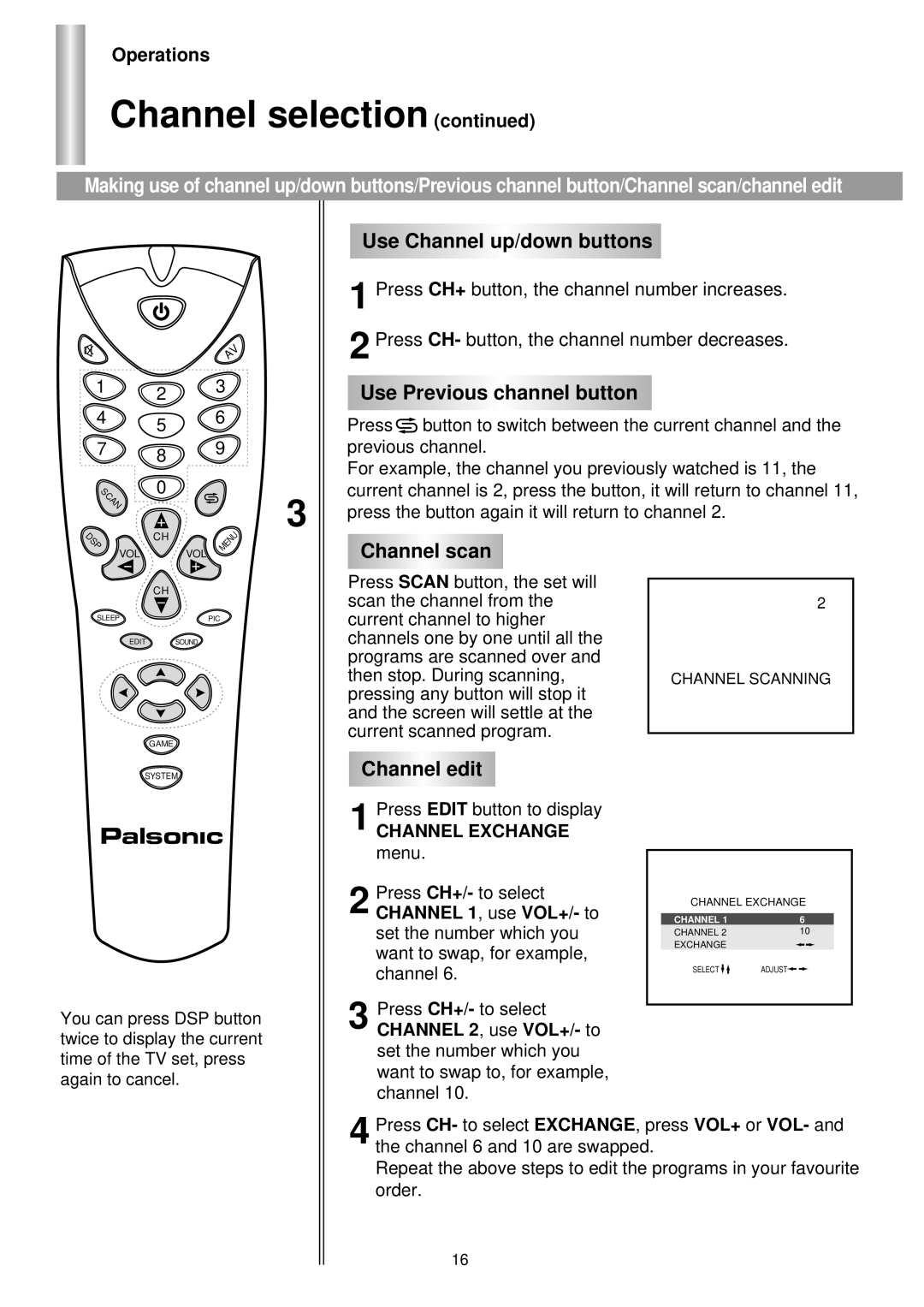 Palsonic 6140GY owner manual Use Channel up/down buttons, Use Previous channel button, Channel scan, Channel edit 