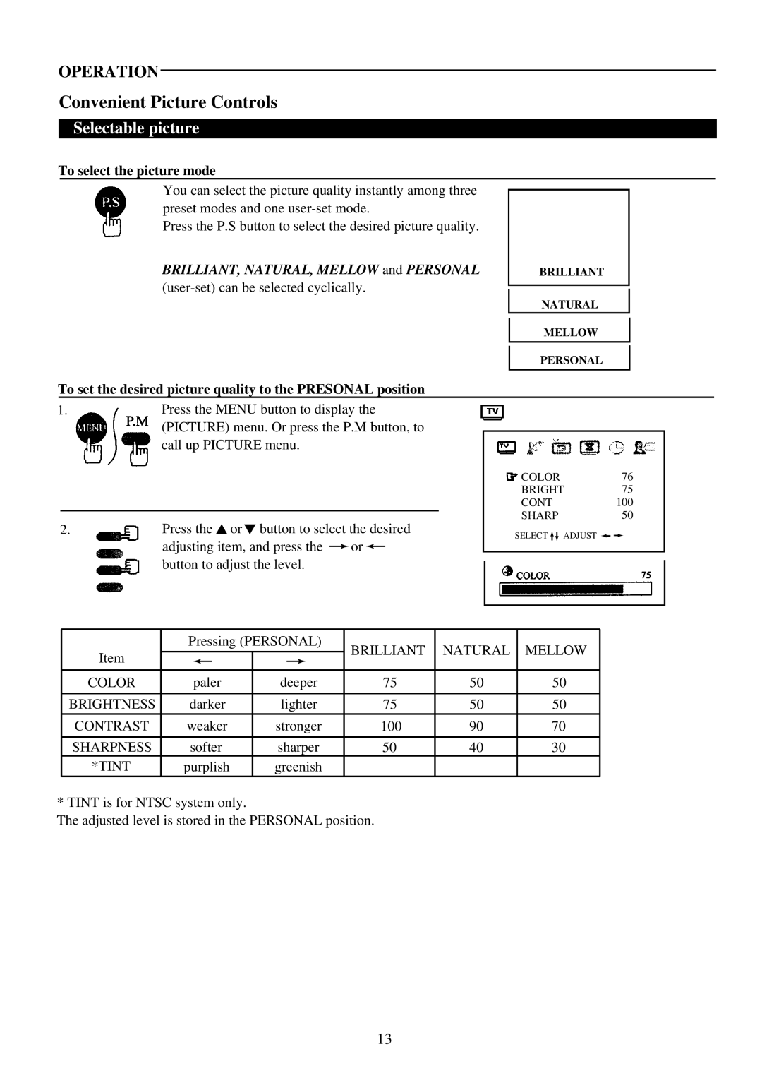 Palsonic 6820PF owner manual Convenient Picture Controls, Selectable picture, To select the picture mode 