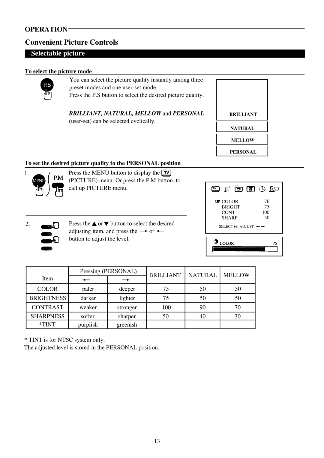 Palsonic 6823G owner manual Convenient Picture Controls, Selectable picture, To select the picture mode 