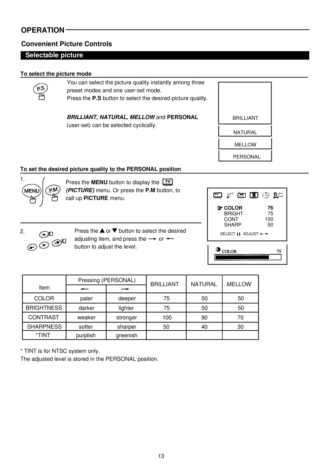 Palsonic 6827G Selectable picture, To select the picture mode, To set the desired picture quality to the Personal position 