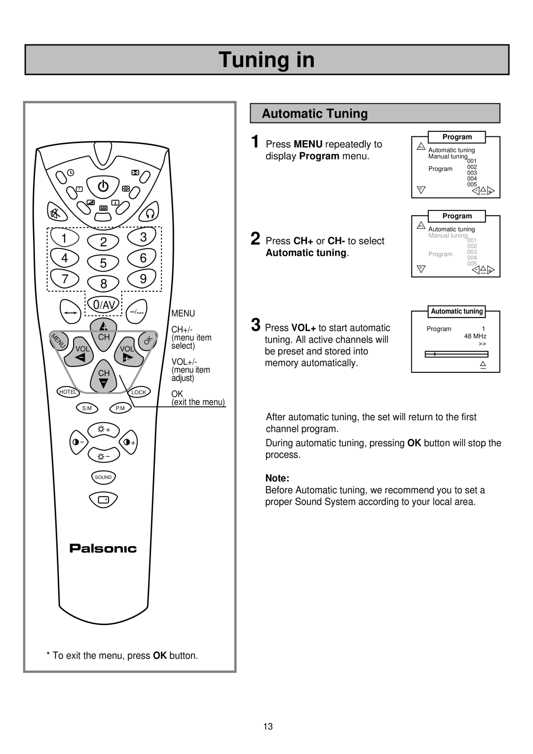 Palsonic 6830TG owner manual Automatic Tuning, Tuning. All active channels will 