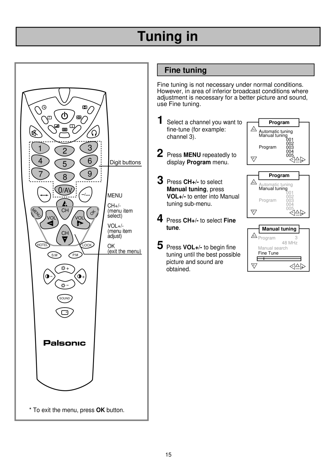 Palsonic 6830TG owner manual Fine tuning, Manual tuning, press, Tune 