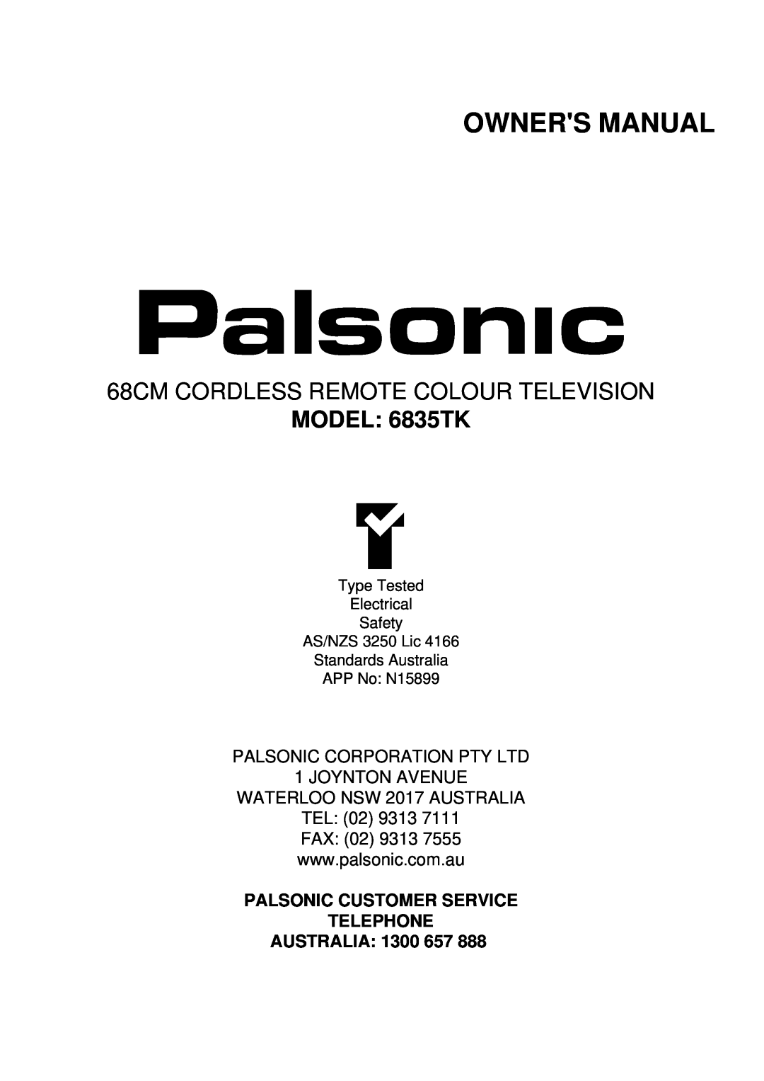 Palsonic owner manual Owners Manual, 68CM CORDLESS REMOTE COLOUR TELEVISION, MODEL 6835TK, APP No N15899 
