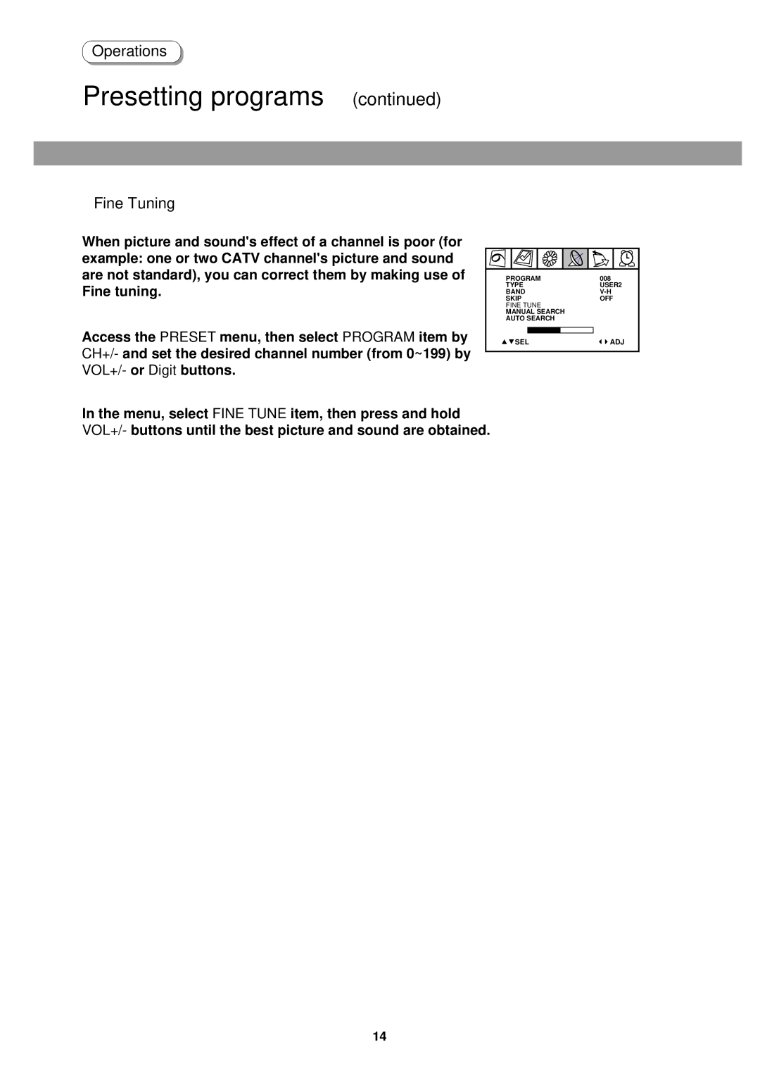 Palsonic 6840TS owner manual Fine Tuning 