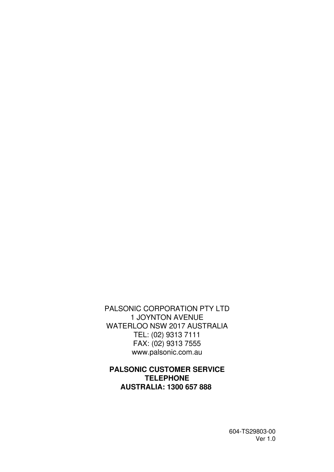 Palsonic 6840TS owner manual Palsonic Customer Service Telephone 