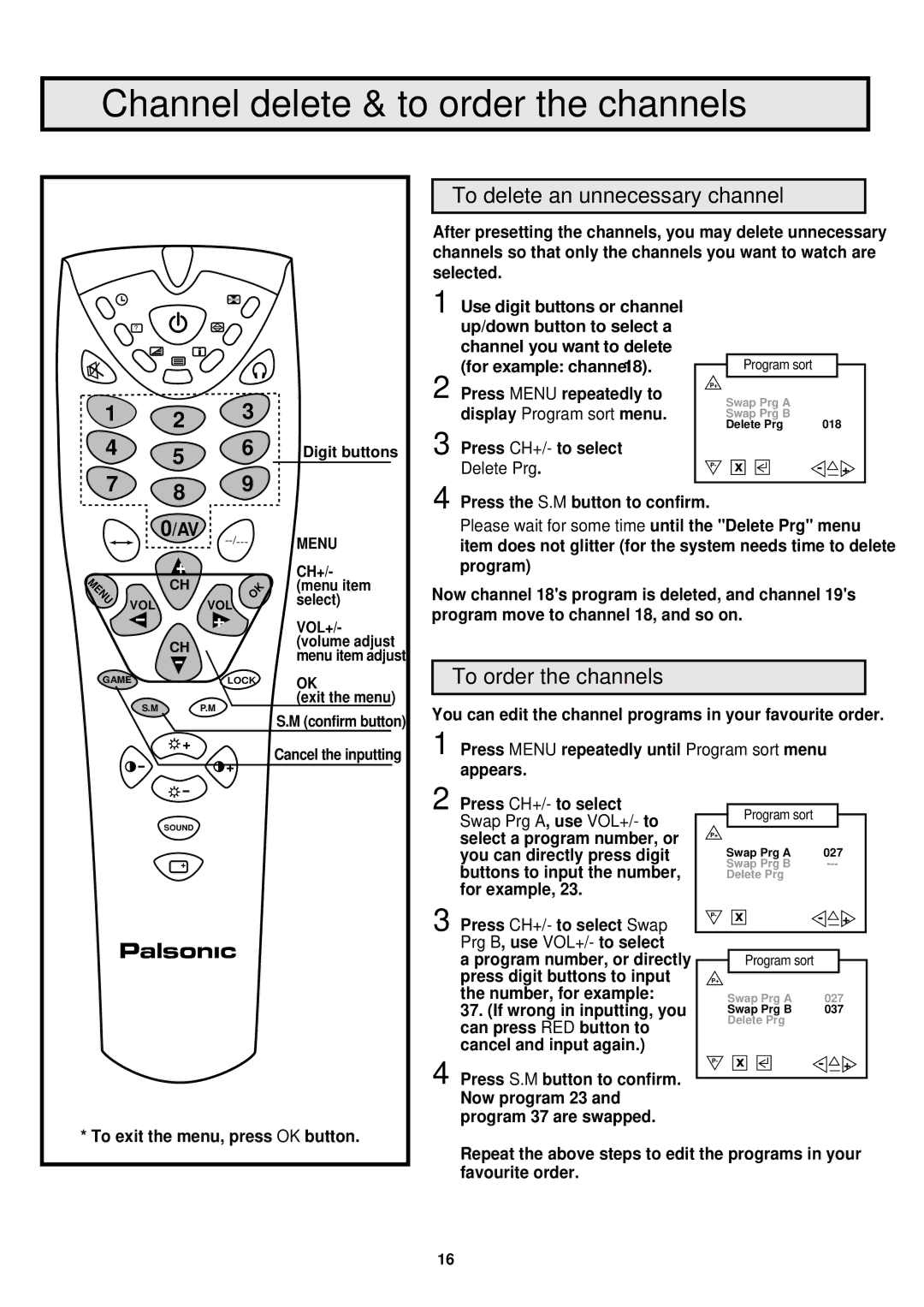 Palsonic 6845PFST owner manual To delete an unnecessary channel, To order the channels, Swap Prg a , use VOL+/- to 