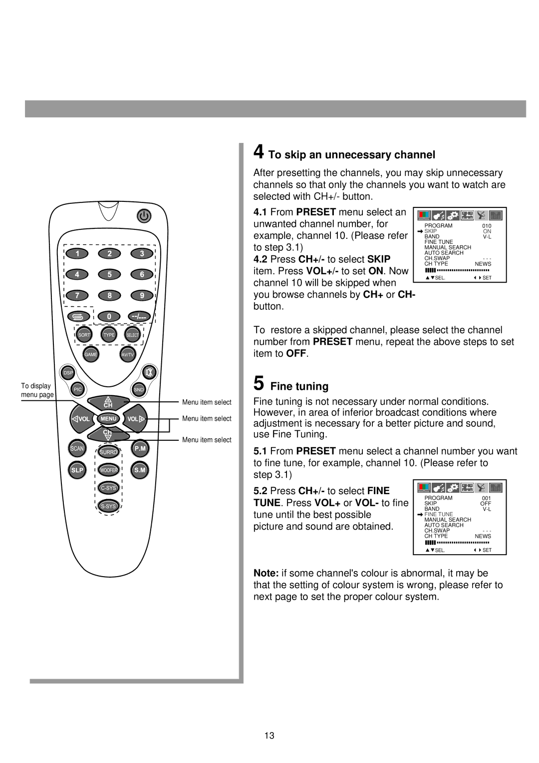 Palsonic 6850PF owner manual To skip an unnecessary channel, Fine tuning 