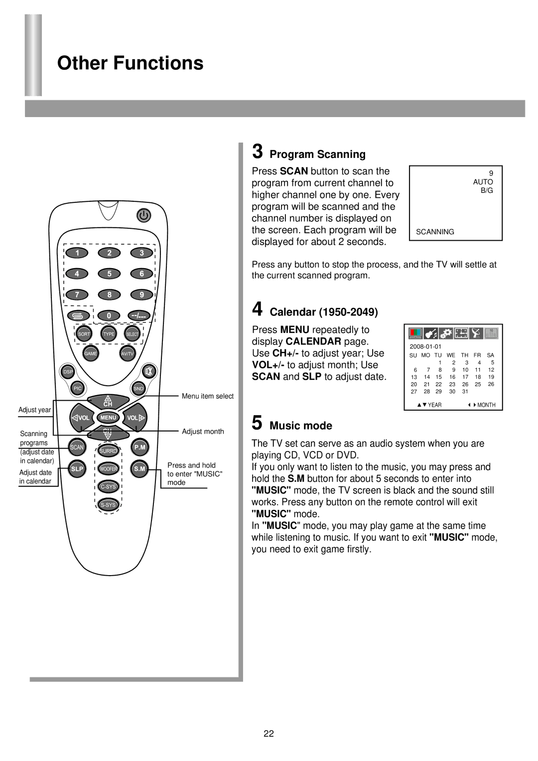 Palsonic 6850PF owner manual Program Scanning, Calendar, Music mode 