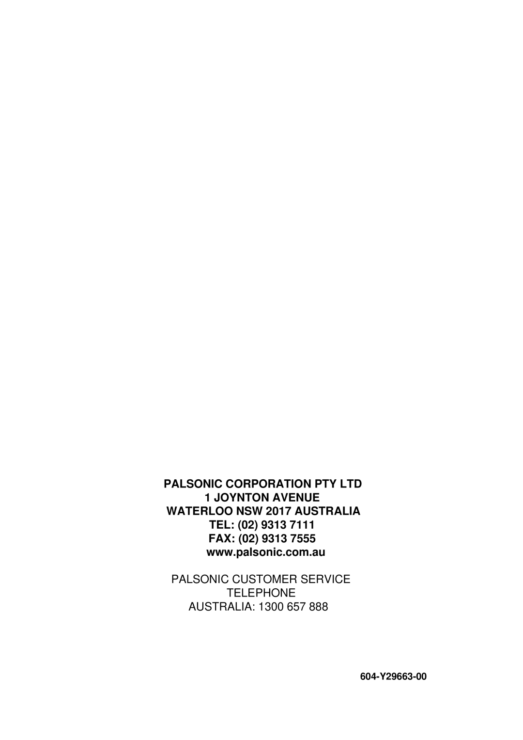 Palsonic 6850PF owner manual Palsonic Customer Service Telephone 