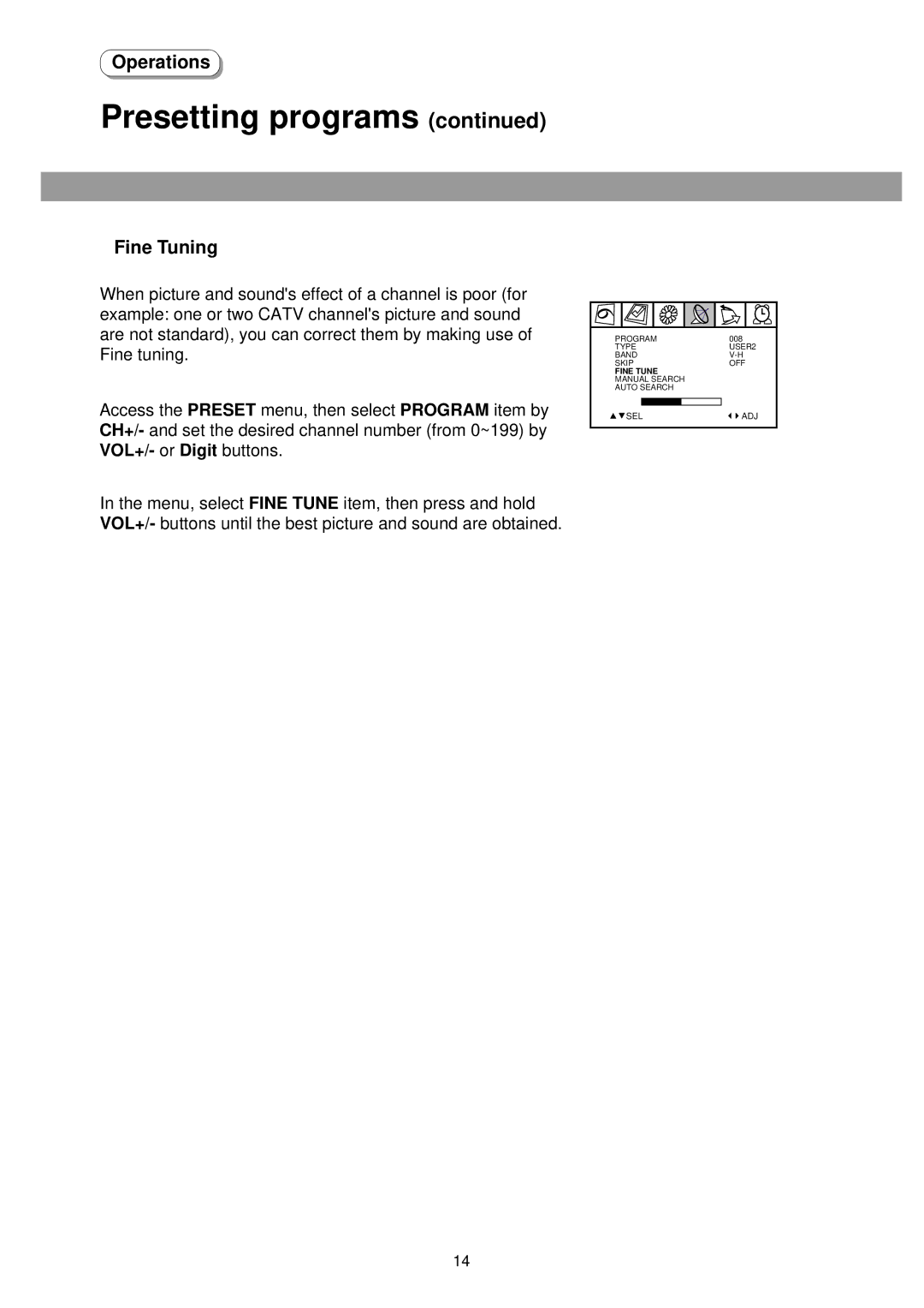 Palsonic 6875PF owner manual Fine Tuning 