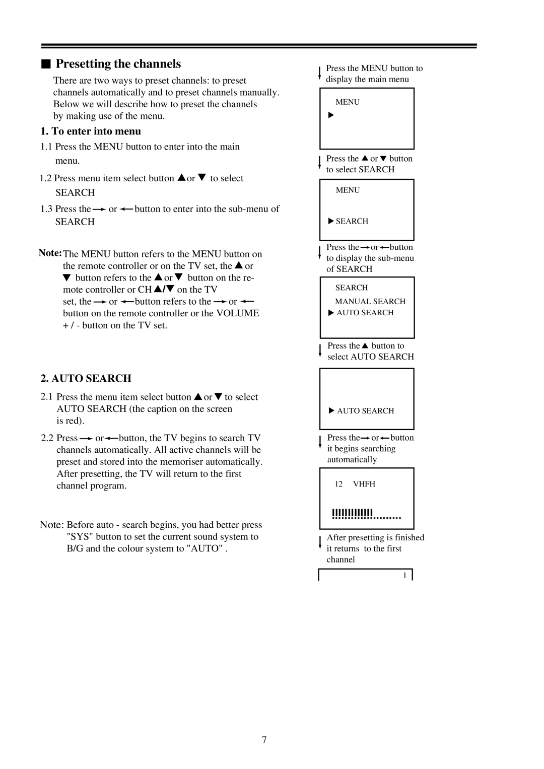 Palsonic 7118 owner manual Presetting the channels, To enter into menu, Search 