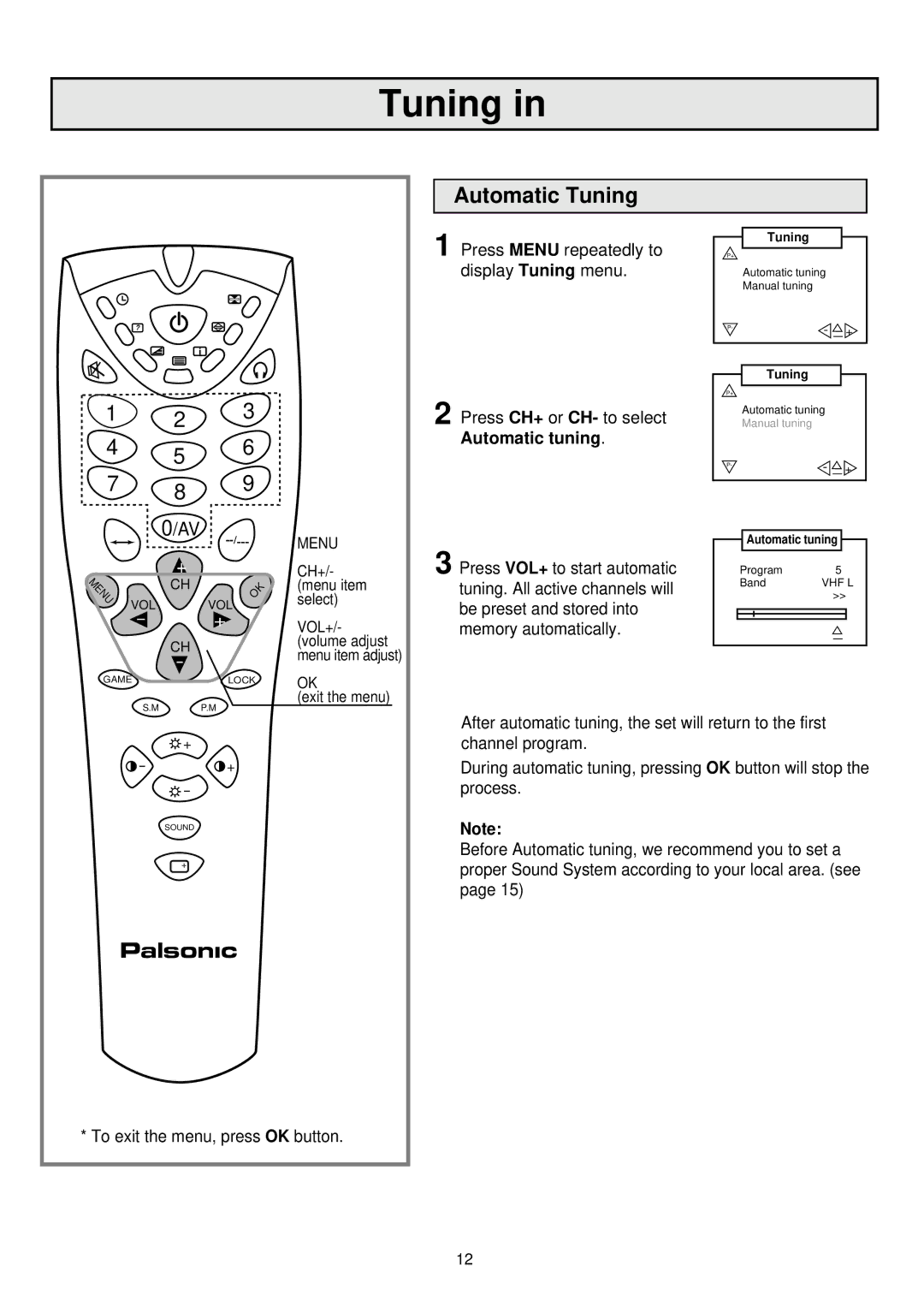 Palsonic 7610WSPF owner manual Automatic Tuning, Press VOL+ to start automatic, Tuning. All active channels will 