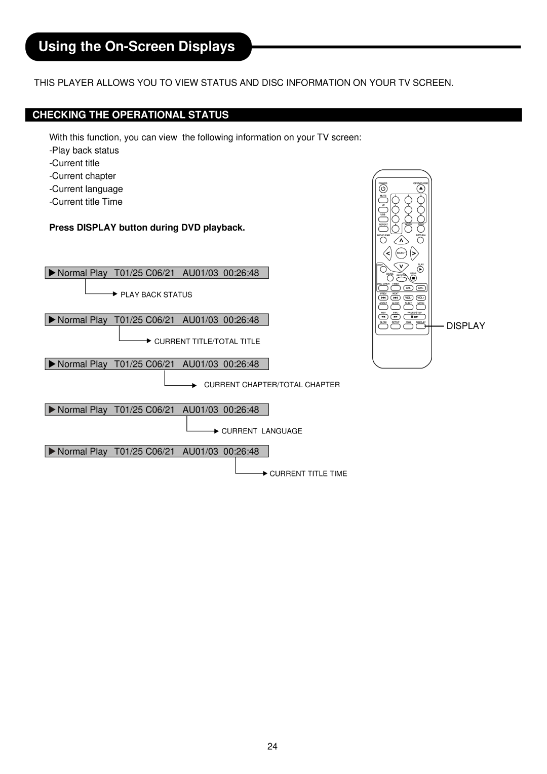 Palsonic DVDR313 Using the On-Screen Displays, Checking the Operational Status, Press Display button during DVD playback 