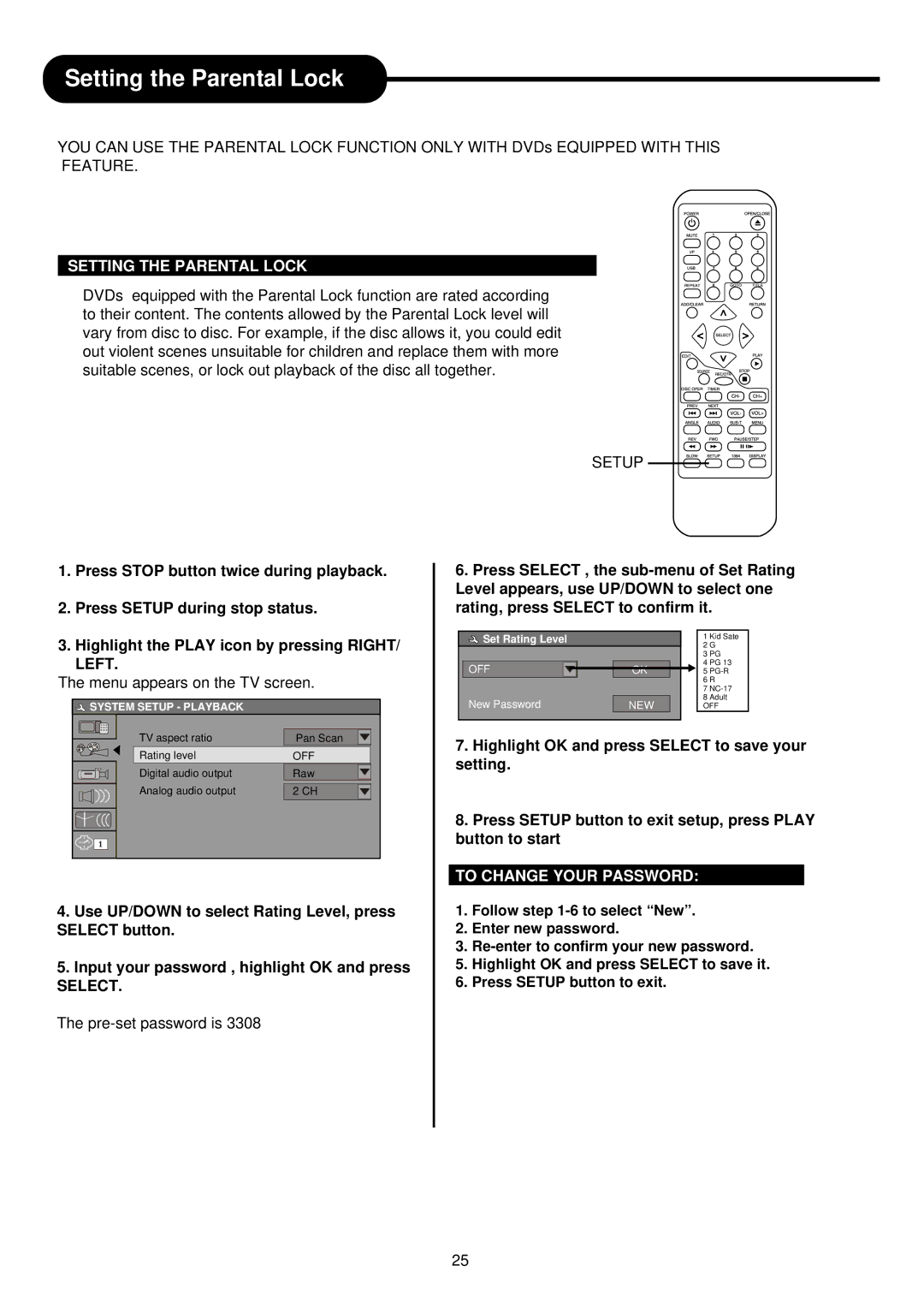 Palsonic DVDR313 manual Setting the Parental Lock, To Change Your Password 