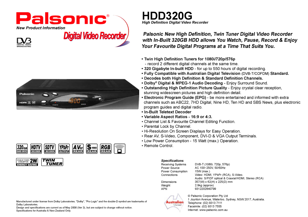 Palsonic HDD320G dimensions Twin High Definition Tuners for 1080i/720p/576p, Twin Tuner, Specifications 