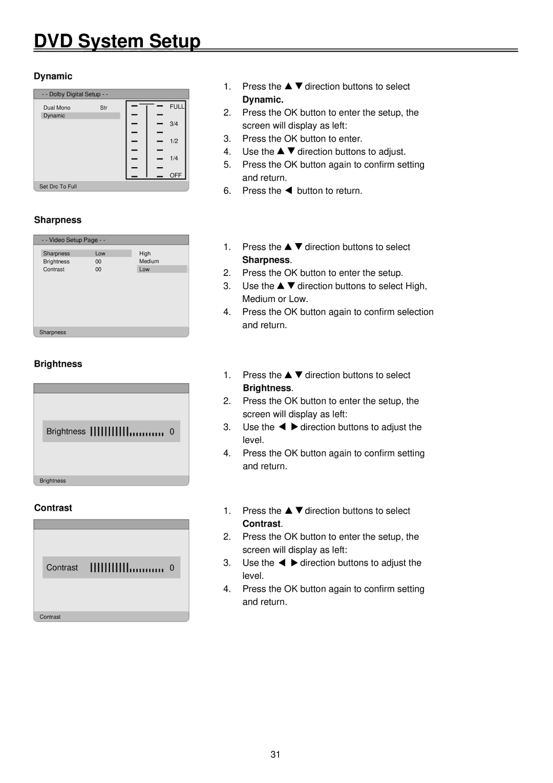 Palsonic TFTV1520D, LCD TV COMBO user manual Dynamic, Sharpness, Brightness, Contrast 