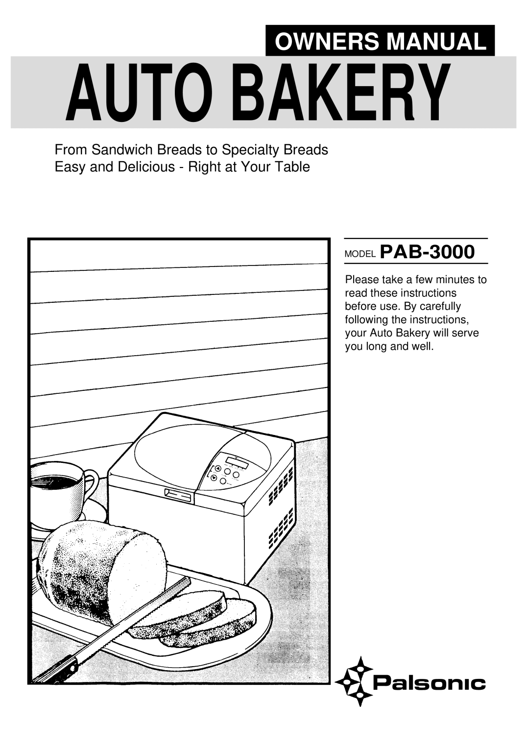 Palsonic PAB-3000 owner manual Auto Bakery 