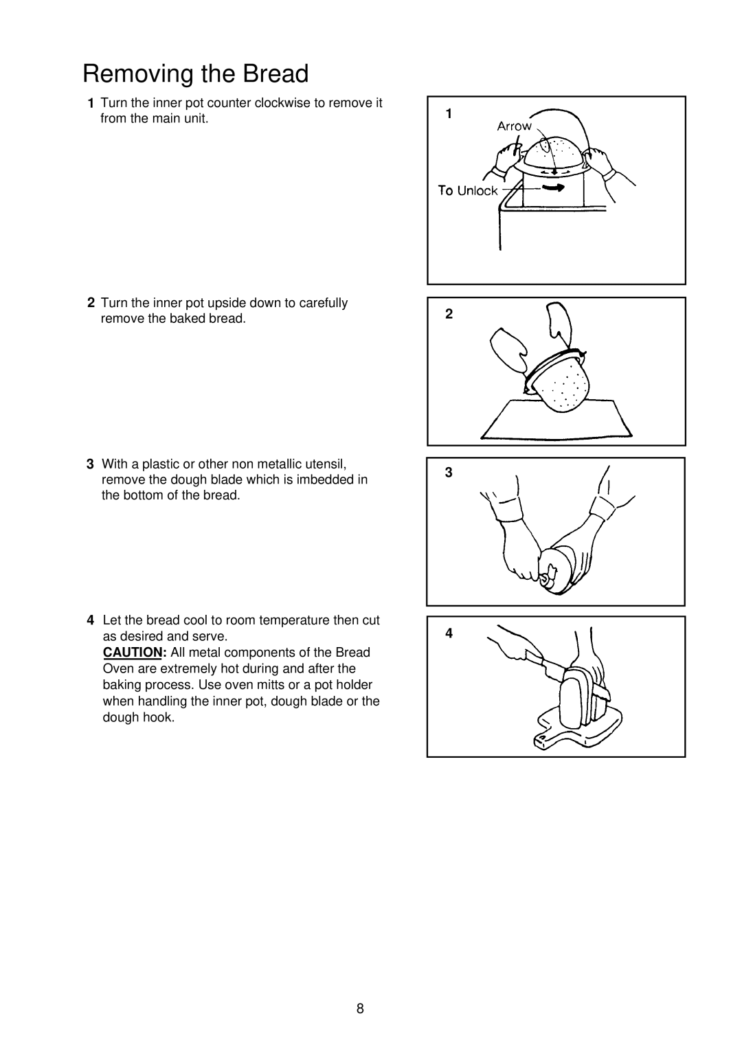 Palsonic PAB-3000 owner manual Removing the Bread 