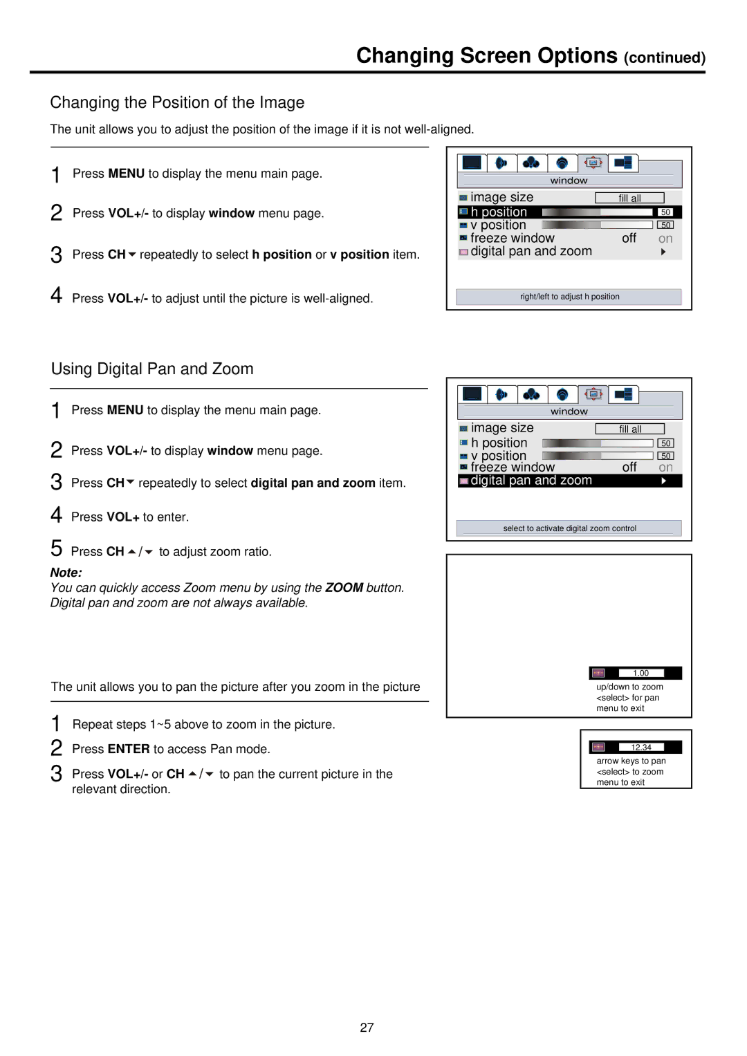 Palsonic PDP 5000 owner manual Changing the Position of the Image, Using Digital Pan and Zoom, Position Off Freeze window 