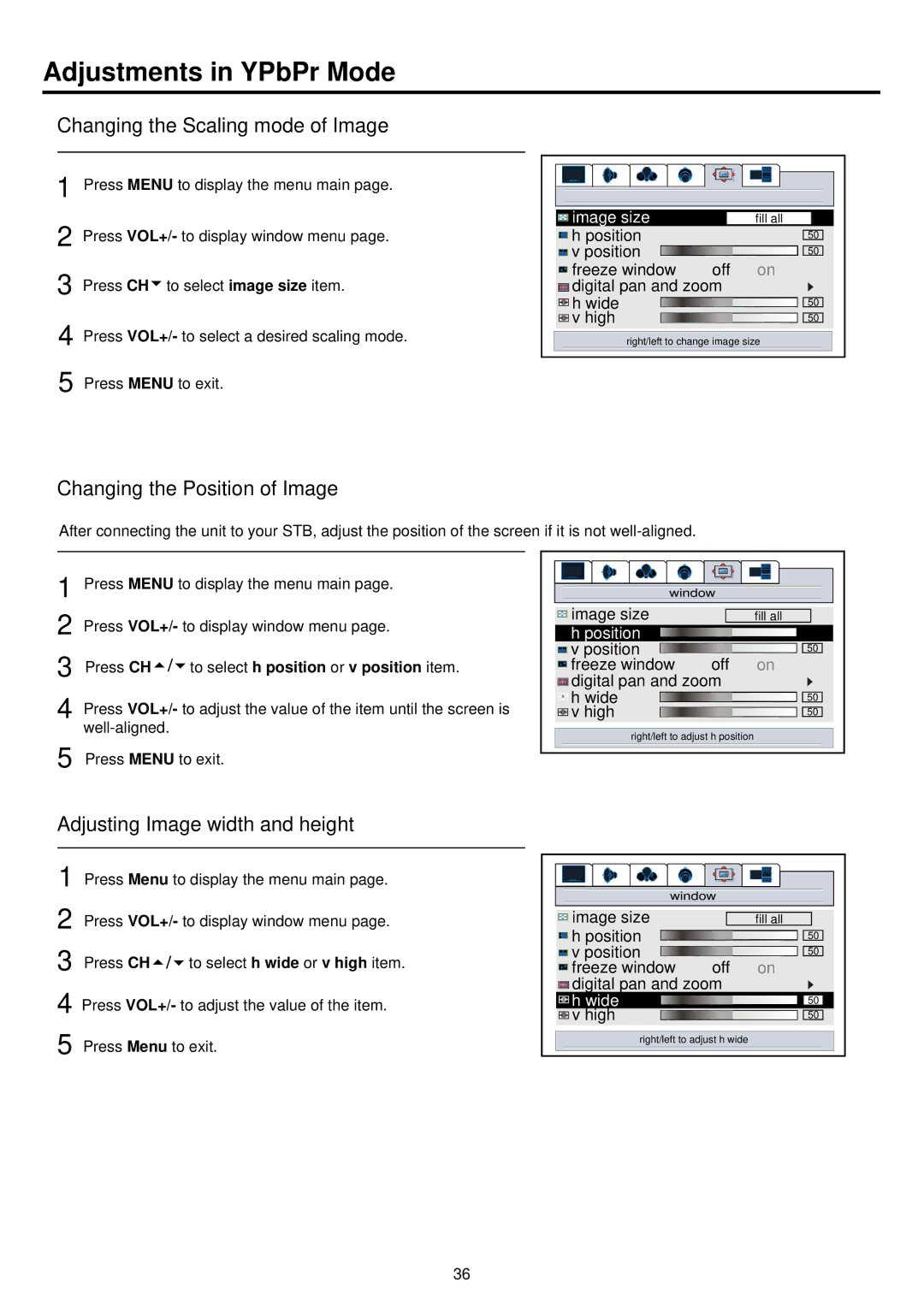 Palsonic PDP 5000 owner manual Adjustments in YPbPr Mode, Adjusting Image width and height, Wide 