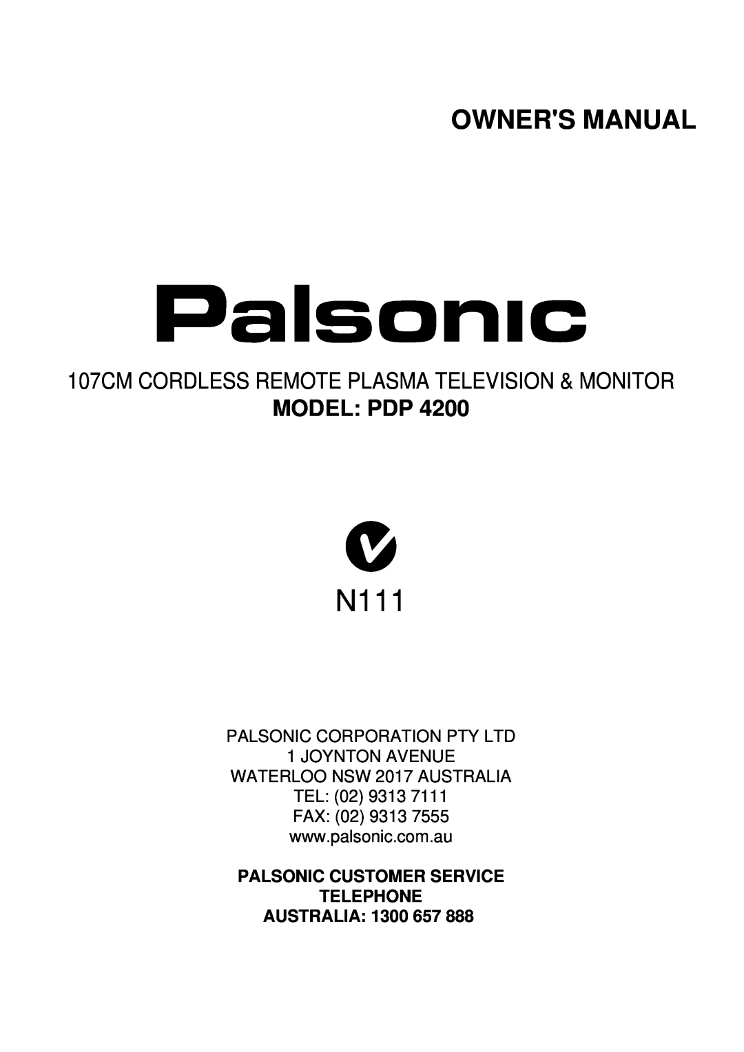 Palsonic PDP4200 owner manual N111, Owners Manual, 107CM CORDLESS REMOTE PLASMA TELEVISION & MONITOR, Model Pdp 