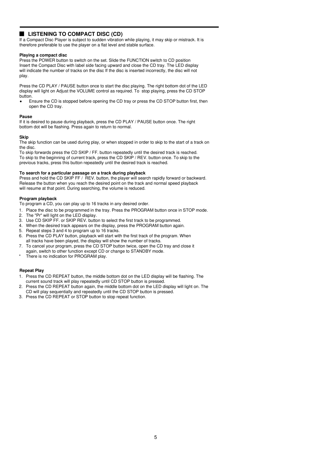 Palsonic PMC-211 instruction manual Listening to Compact Disc CD 