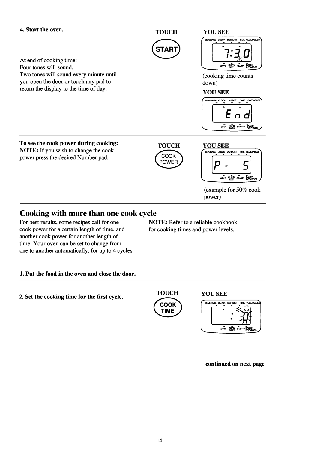 Palsonic PMO-585 manual Cooking with more than one cook cycle, Start the oven, Touch, You See, continued on next page 
