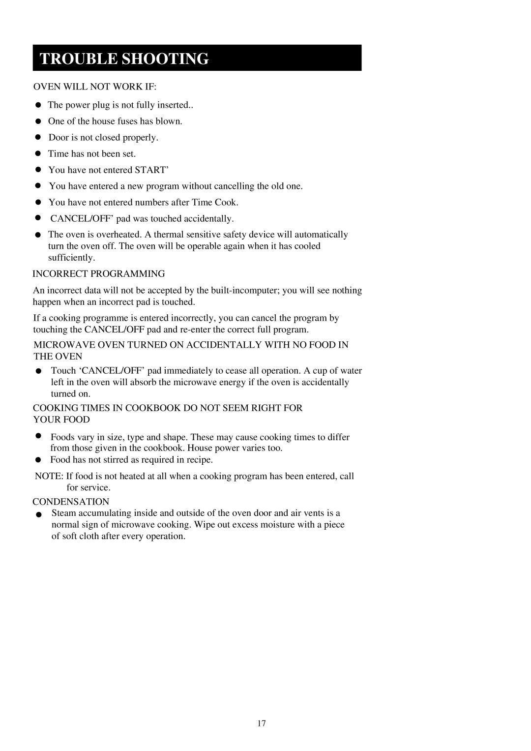 Palsonic PMO-750 Oven will not Work if, Incorrect Programming, Cooking Times in Cookbook do not Seem Right for Your Food 