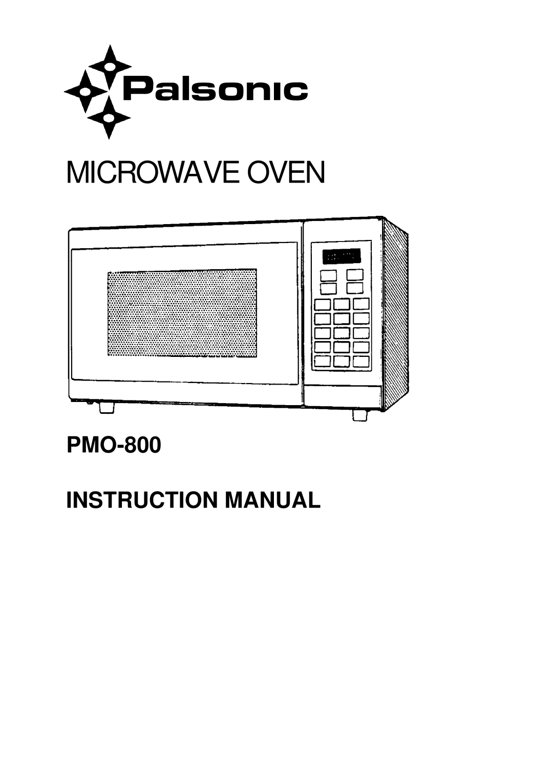 Palsonic PMO-800 instruction manual Microwave Oven 