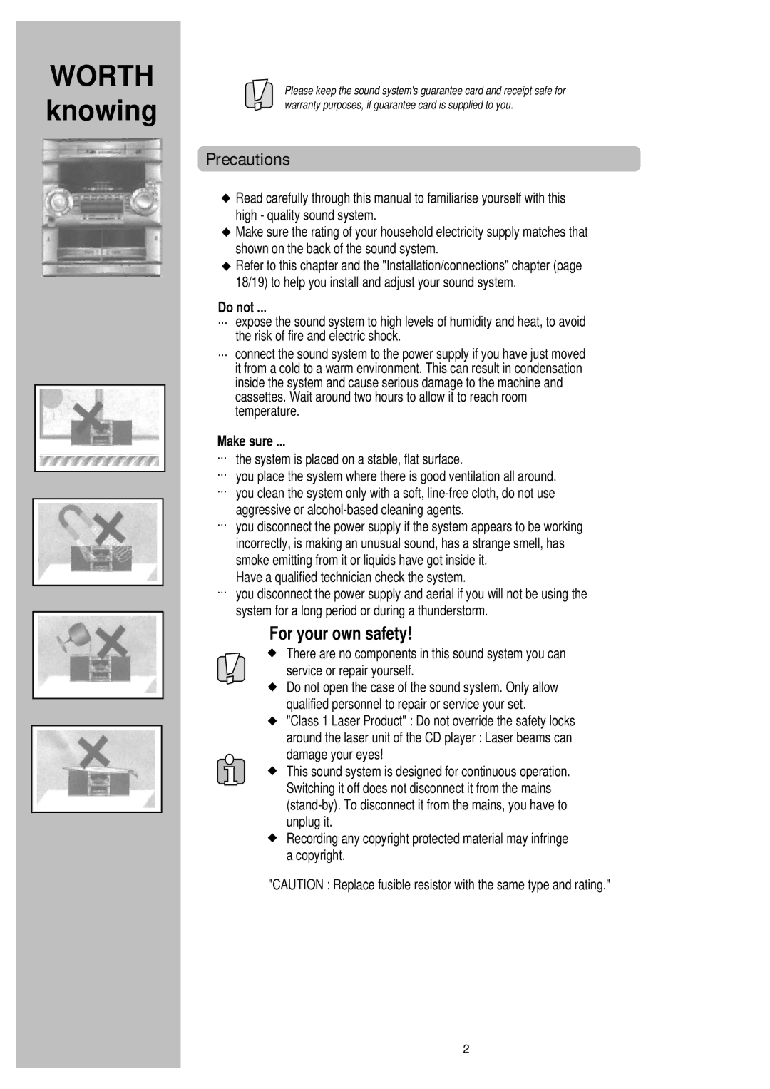 Palsonic PMSL-329 Precautions, For your own safety, Do not, Make sure, Have a qualified technician check the system 