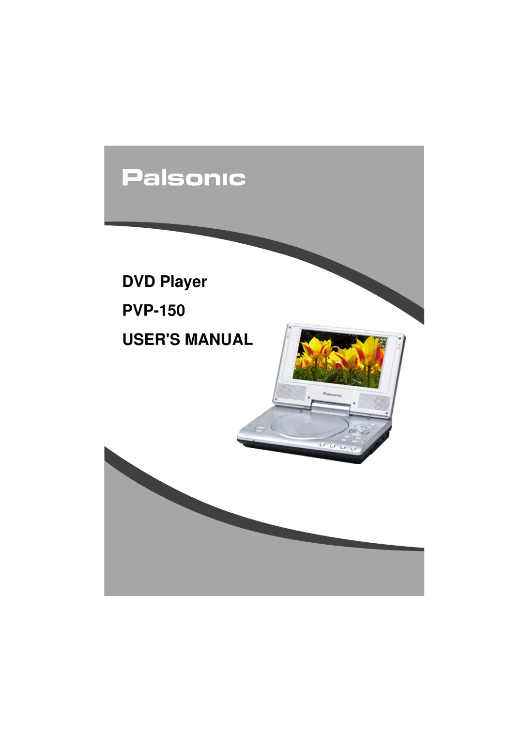 Palsonic user manual DVD Player PVP-150 