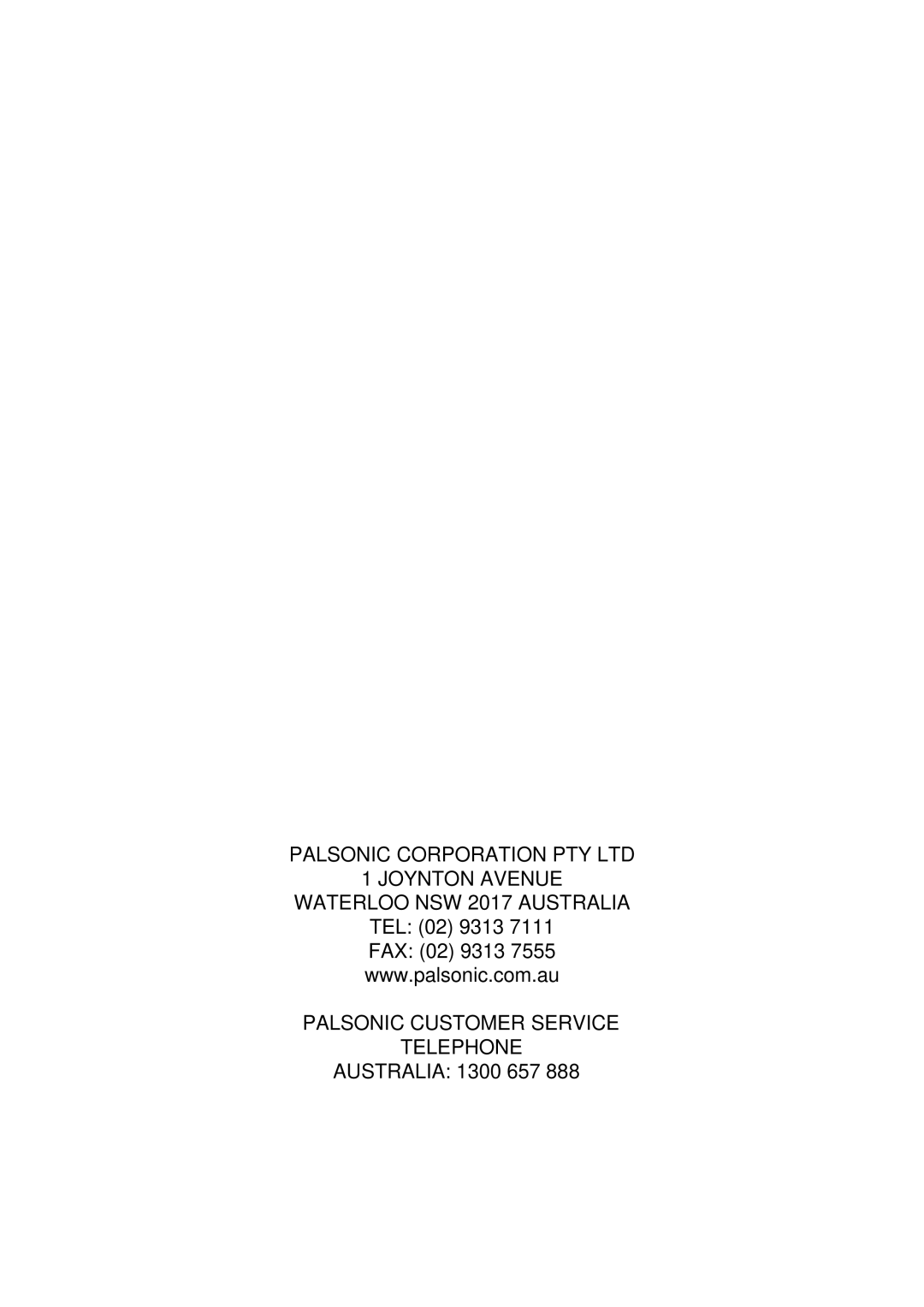 Palsonic PVP-150 user manual Palsonic Customer Service Telephone 