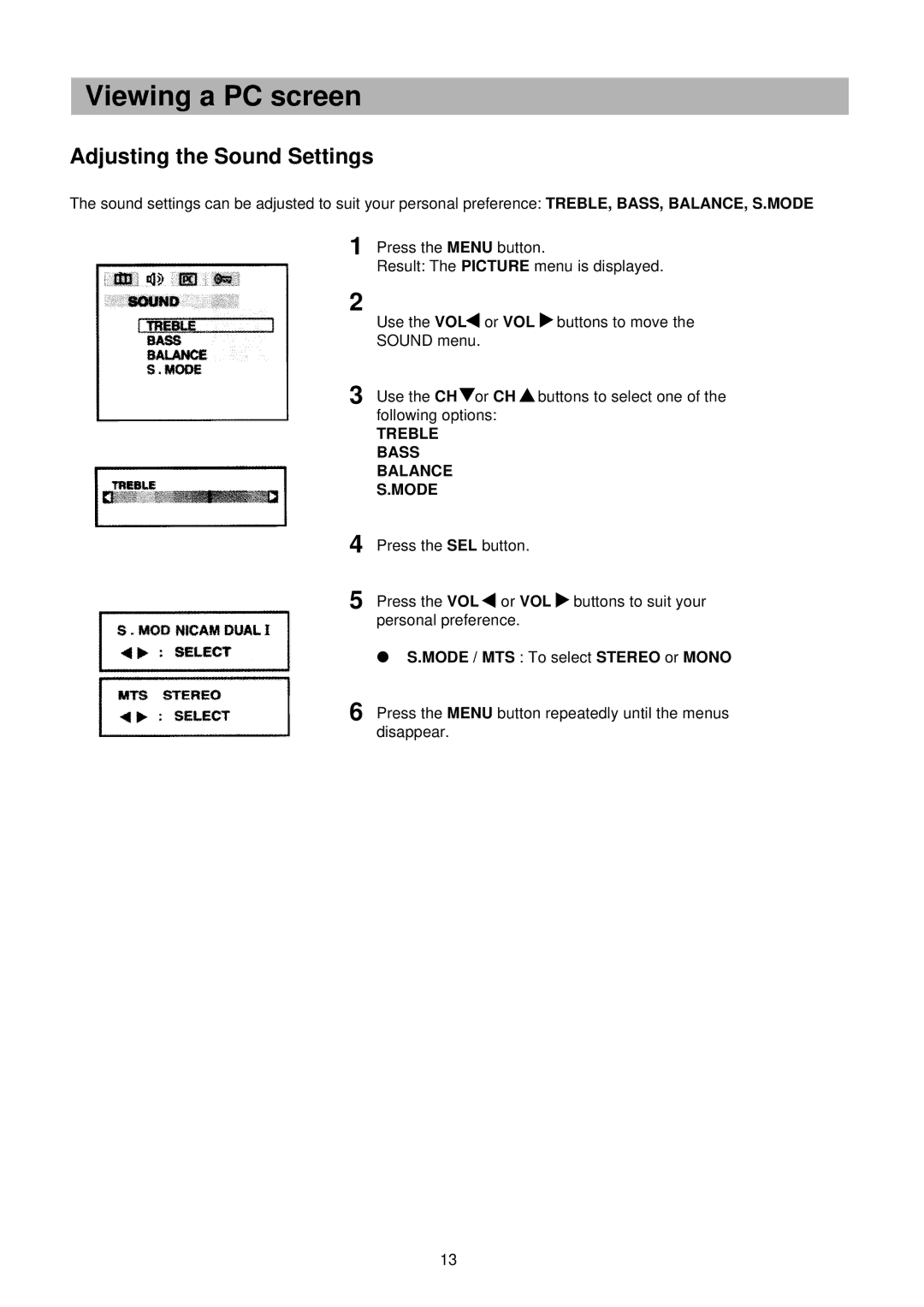 Palsonic TFTV-151 owner manual Adjusting the Sound Settings, Treble Bass Balance Mode 