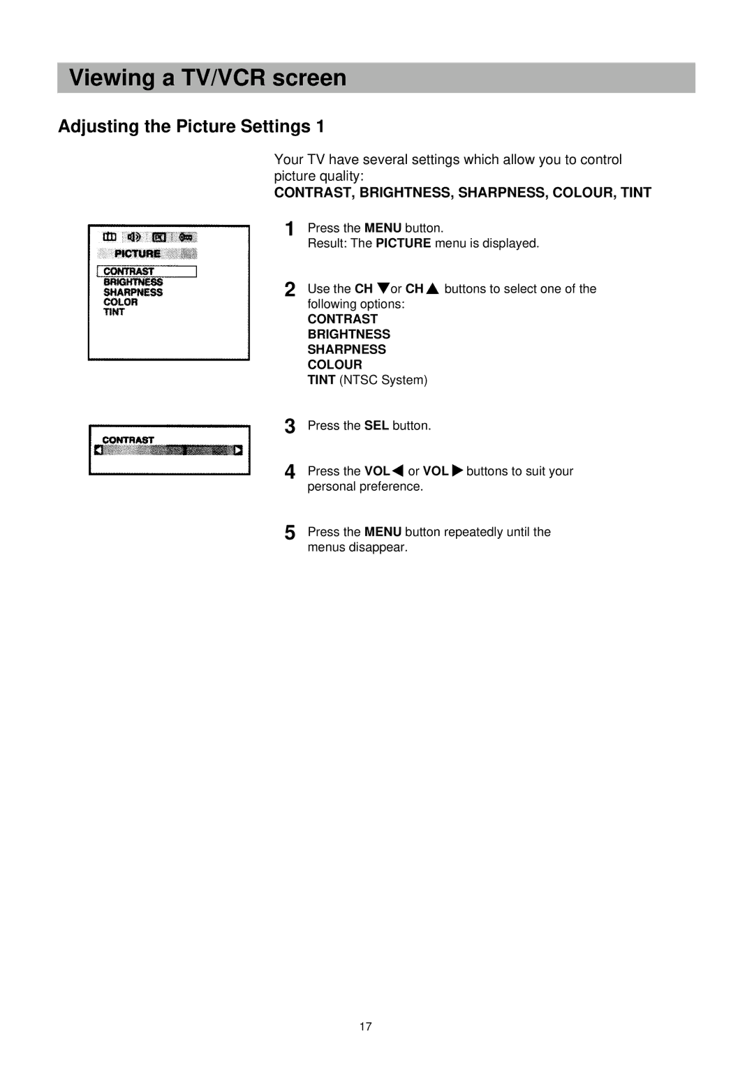 Palsonic TFTV-151 owner manual Viewing a TV/VCR screen, Contrast Brightness Sharpness Colour 