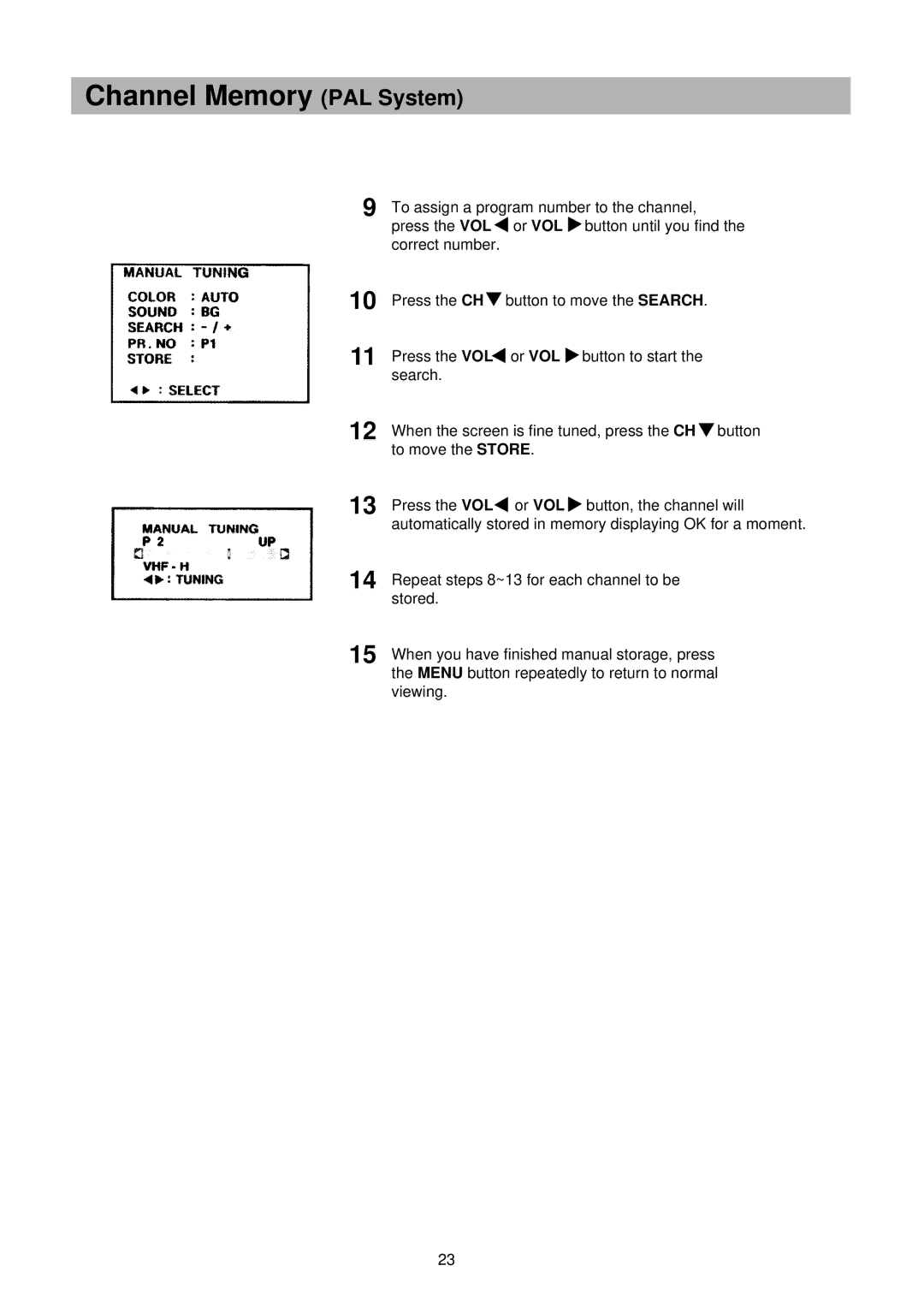 Palsonic TFTV-151 owner manual To assign a program number to the channel 