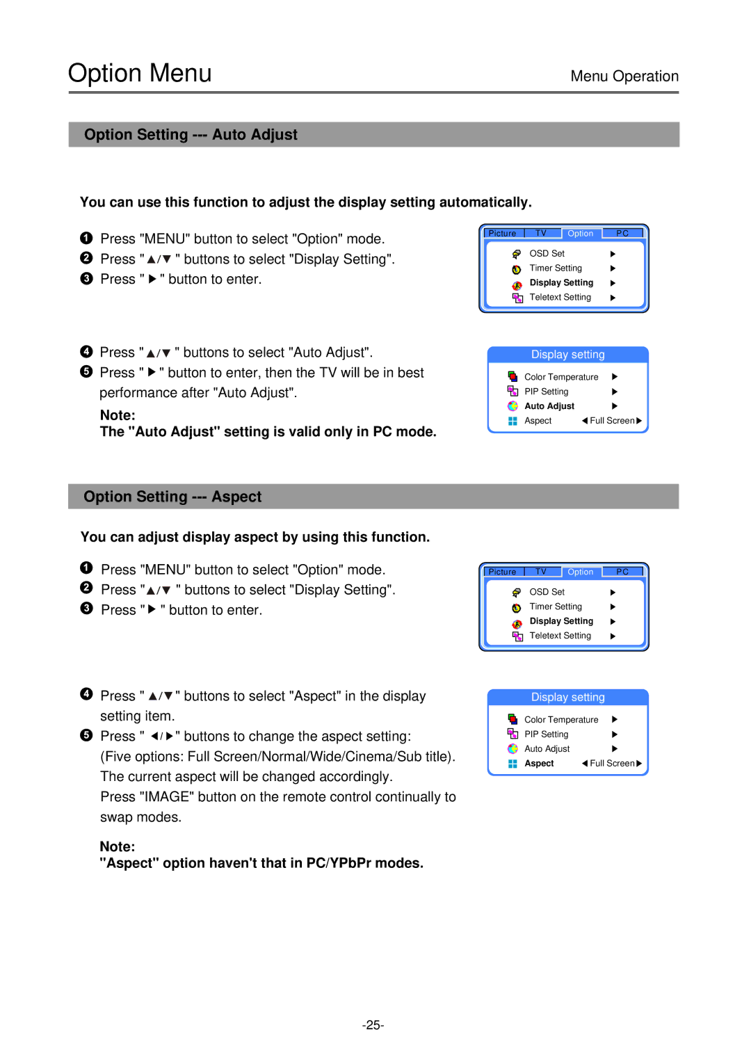 Palsonic TFTV-430 Option Setting --- Auto Adjust, Option Setting --- Aspect, Auto Adjust setting is valid only in PC mode 