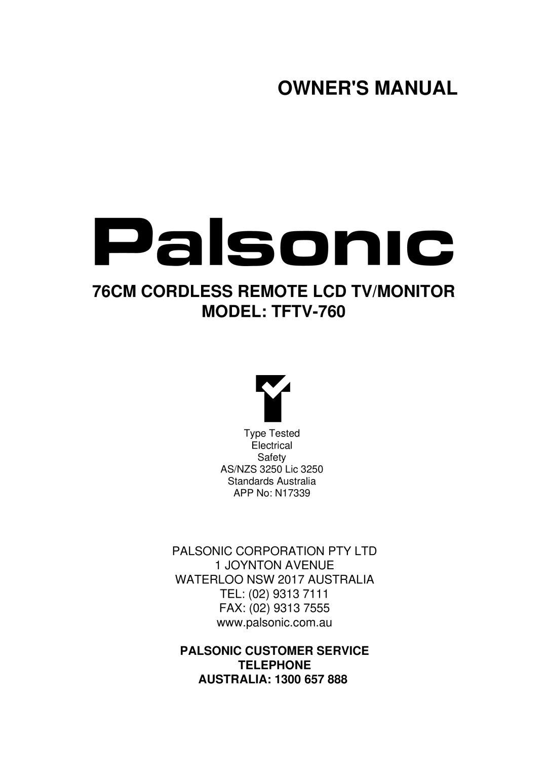 Palsonic owner manual 76CM Cordless Remote LCD TV/MONITOR Model TFTV-760 